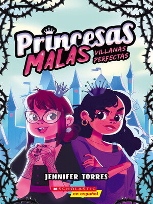 cover image of Princesas malas #1